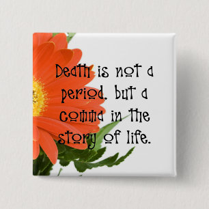 Death is Not the End 15 Cm Square Badge