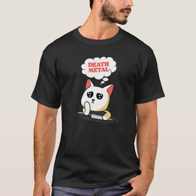 Death Metal  Sarcastic Dreaming Cute Cat With Knif T-Shirt (Front)