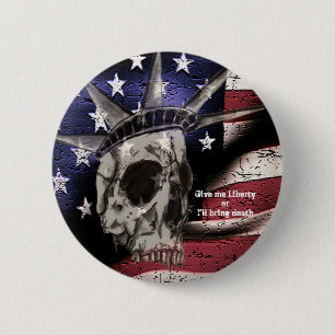 Death or Liberty 6 Cm Round Badge