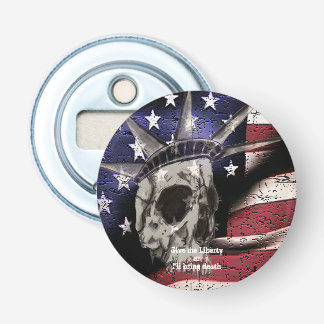 Death or Liberty Bottle Opener