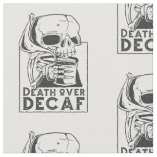 death over decaf skeleton coffee fabric