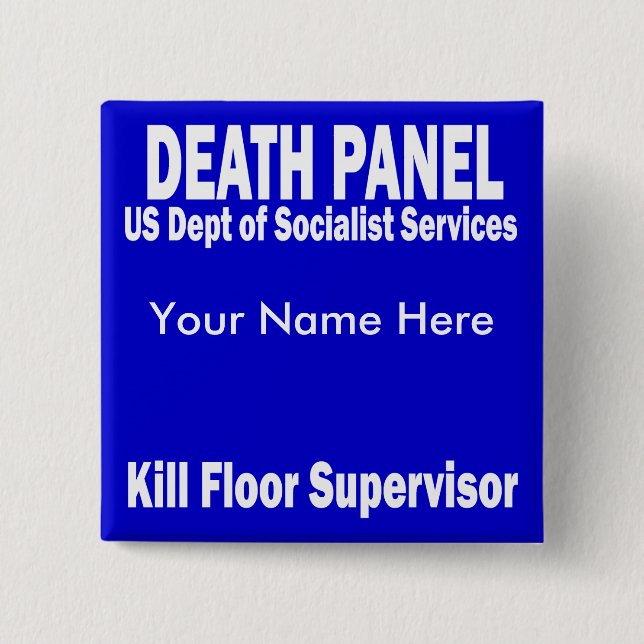 Death Panel - Kill Floor Supervisor 15 Cm Square Badge (Front)