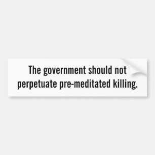 Death Penalty Bumper Sticker