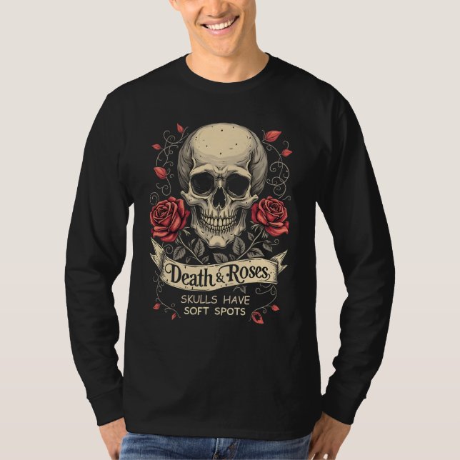 Death & Roses: Skulls Have Soft Spots T-Shirt (Front)