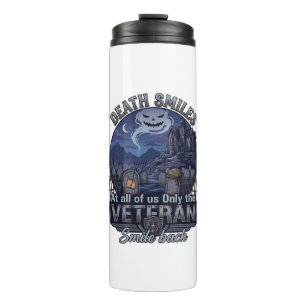 Death Smiles Veteran Halloween Ghost Graveyard Hau Thermal Tumbler