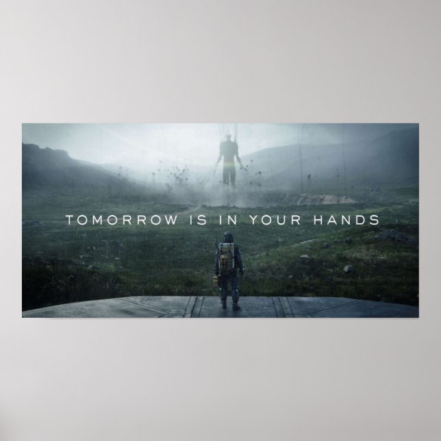 Death Stranding  Tomorrow is in your hands Poster (Front)