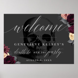 Death to Her 20s 30th Birthday Welcome Sign
