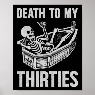 Death To My 30s Poster