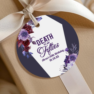 Death To My Fifties Floral 60th Birthday Party Favour Tags