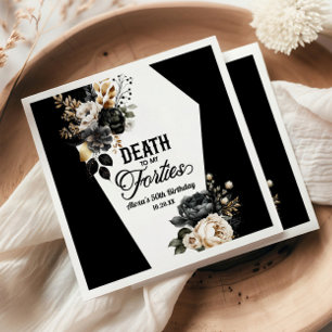 Death To My Forties Floral 50th Birthday Party Napkin