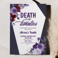 Death To My Twenties Floral 30th Birthday Party