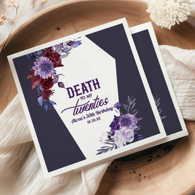 Death To My Twenties Floral 30th Birthday Party Napkin (Creator Uploaded)