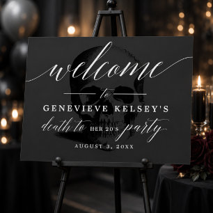 Death to your 20's Party Welcome Sign