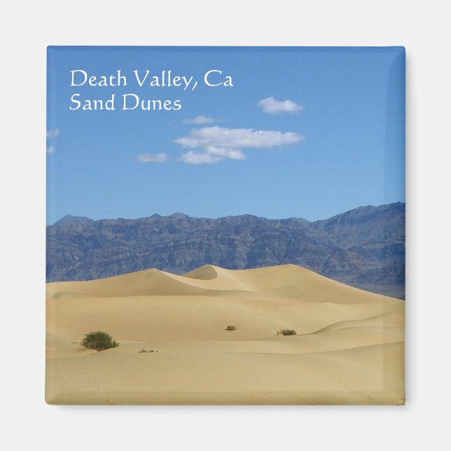 Death Valley/Sand Dunes Magnet! Magnet (Front)