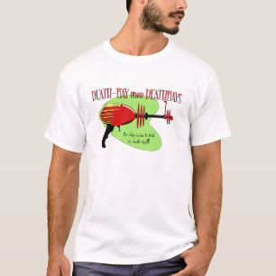deathray brand deathrays T-Shirt