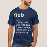 DEB Definition Personalised Name Funny Birthday T-Shirt<br><div class="desc">DEB Definition Personalised Name Funny Birthday Check out our family t shirts selection for the very best in unique or custom,  handmade pieces from our clothing shops.</div>