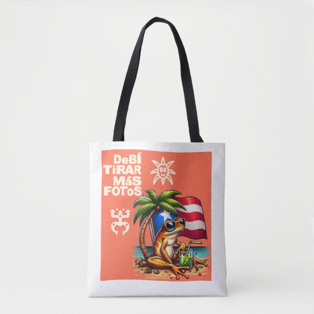 Debi tirar mas fotos PUERTO RICO Tote Bag (Front)