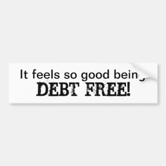 Debt-Free Bumper Sticker