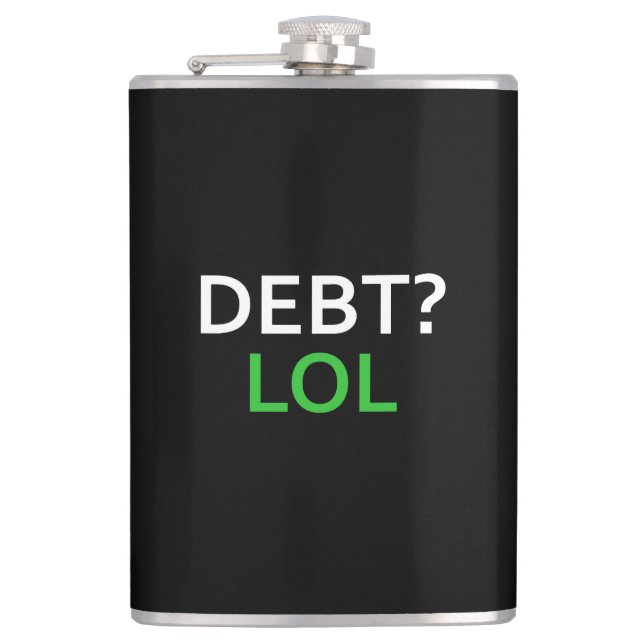 Debt LOL Hip Flask (Front)