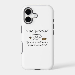 Decaf Coffee