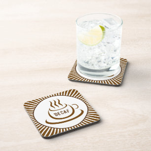 Decaf Coffee Coaster