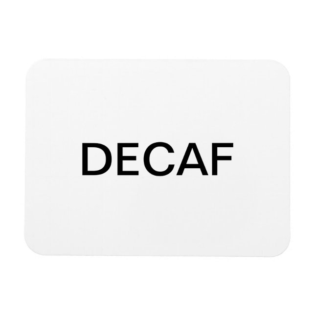 Decaf Magnet (Horizontal)