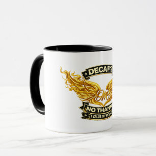 Decaf No Thanks Mug Funny Anti Decaf Coffee Gift