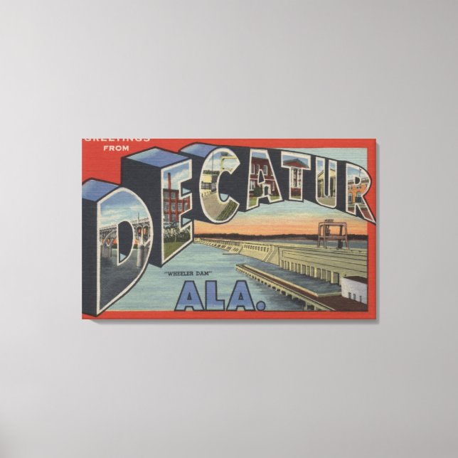 Decatur, Alabama - Large Letter Scenes Canvas Print (Front)