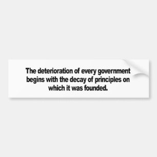 Decay of Principles Bumper Sticker