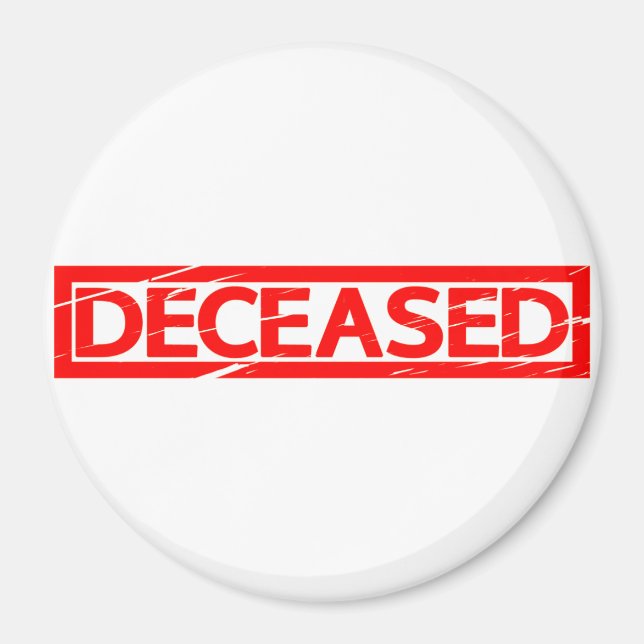 Deceased Stamp Magnet (Front)