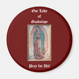 December 12   Our Lady of Guadalupe Magnet