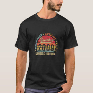 December 13th Birthday Legendary Awesome Epic Sinc T-Shirt