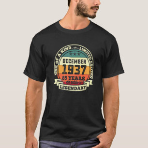 December 1937 85th Birthday 85 Years Of Being Leg T-Shirt