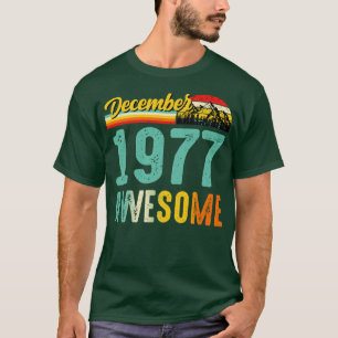 December 1977 Birthday Gift Shirt Vintage December
