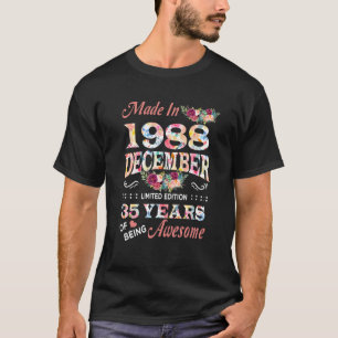 December 1988 Flower 35 Years Of Being Awesome T-Shirt