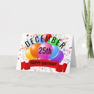 December 25th Birthday Card