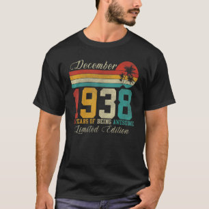 December 84 Year Old Vintage 1938 84th Birthday T-Shirt