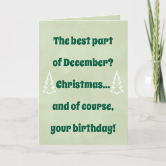 December Birthday & Christmas Card – Funny Holiday