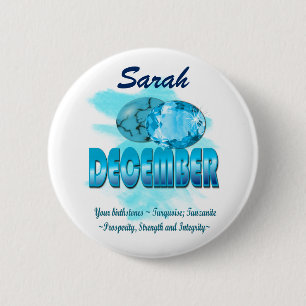 December Birthstone Picture and Meaning 6 Cm Round Badge