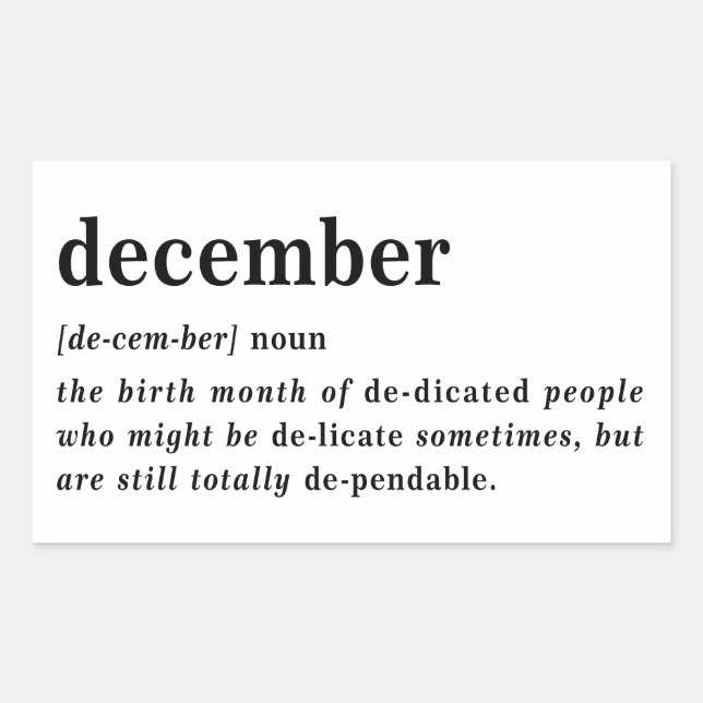 December Definition Birthday Rectangular Sticker (Front)