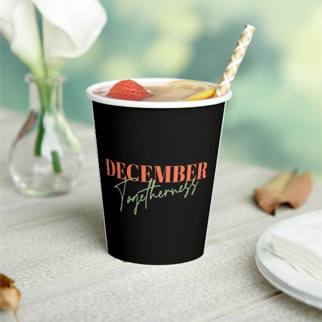 December Togetherness: Celebrating the Season Paper Cups (Insitu)