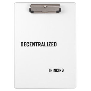 Decentralized Thinking Aesthetic Clipboard 
