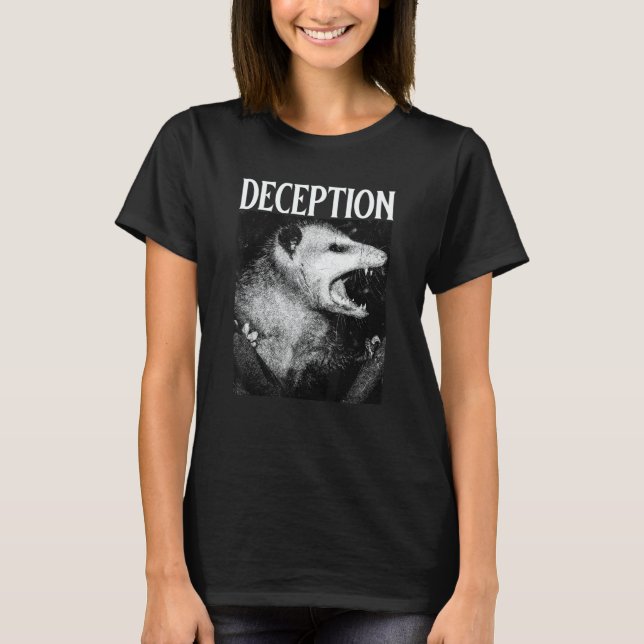 Deception Possum   Opossum T-Shirt (Front)