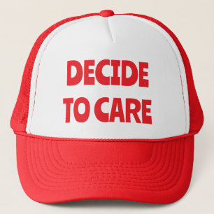 Decide to Care Trucker Hat