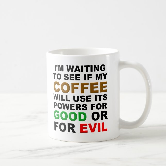 Deciding Coffee Funny Mug (Right)