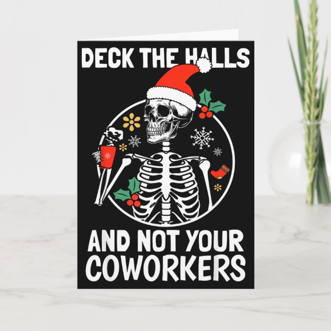 Deck The Hall Not Your Coworkers Funny Christmas S Card (Front)
