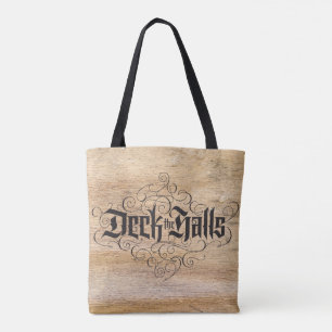 Deck the Halls Christmas Calligraphy on Wood Tote Bag