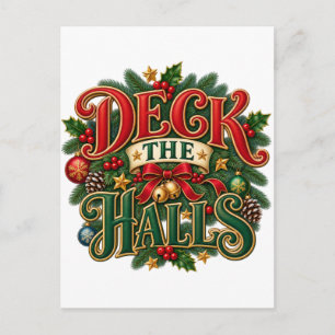 Deck the Halls Christmas Design Holiday Postcard