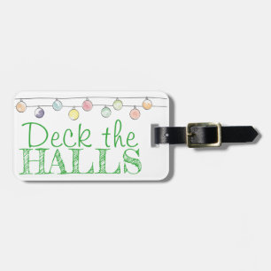 Deck the Halls Christmas Watercolor Ornaments Luggage Tag