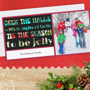Deck the Halls Colourful Letters 1 Photo Christmas Holiday Card